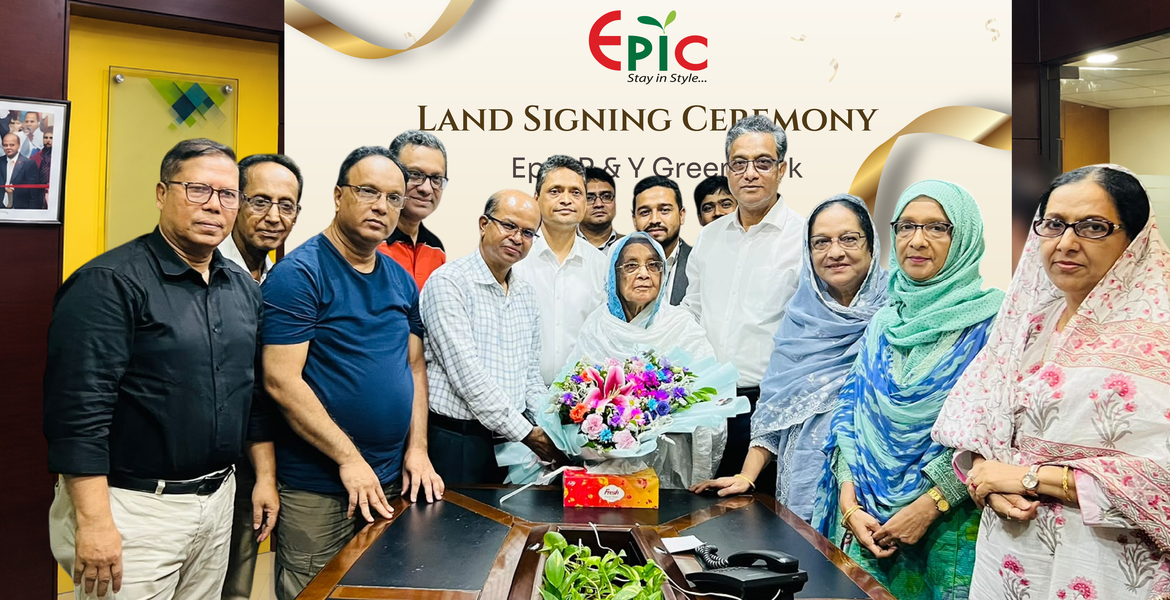 Epic Properties Signs Agreement for Premium Gated Community in West Khulshi, Chattogram.